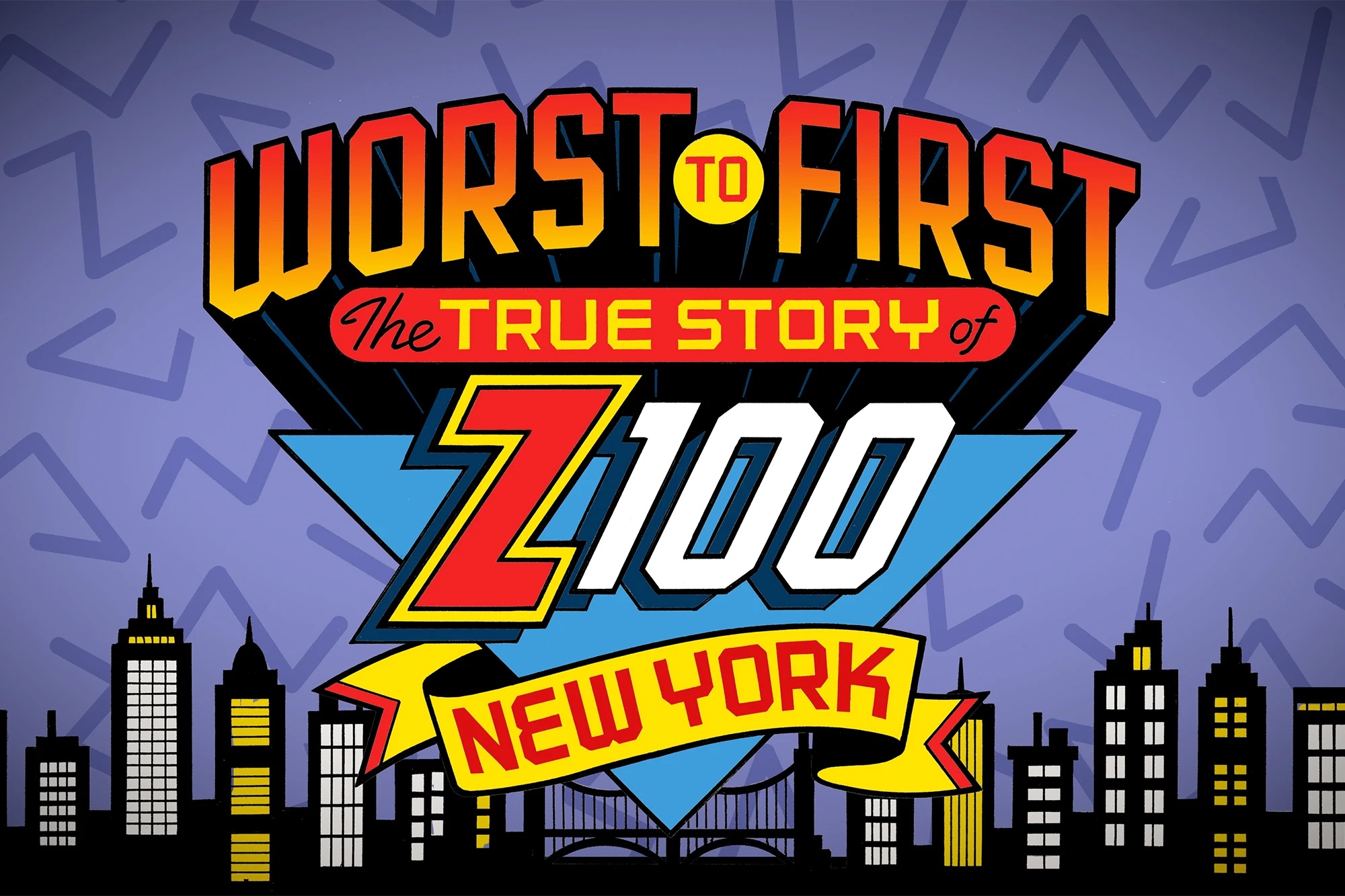 Worst to First Z100 Image